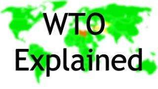 WTO explained