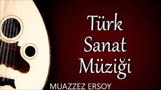 MUAZZEZ ERSOY - Gündüzüm Seninle (EN İYİ TSM SEÇMELER)