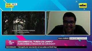 Documental “Fuera de Campo”: Un filme que muestra lo acontecido en la Masacre de Curuguaty