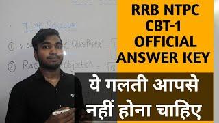 RRB NTPC CBT-1 OFFICIAL ANSWER KEY DATE OUT