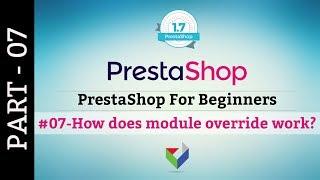 How does module override work? | PrestaShop for Beginners | Tutorial 07