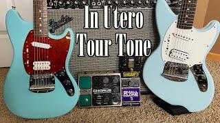 Nirvana Tone: In Utero Tour | Riffs, Solos & Settings