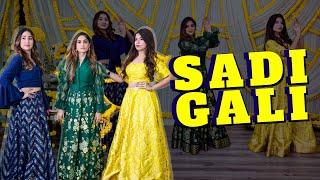 SADI GALI | WEDDING CHOREOGRAPHY | TANU WEDS MANU | SANGEET CHOREOGRAPHY