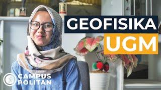 Kuliah Geofisika Buat Kerja di Perminyakan? | Geofisika UGM | Campus Talks