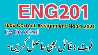 Eng201 assignment 1 solution 2021,eng Assignment No 1 Solution,eng201 Assignment 1  Solution 2021