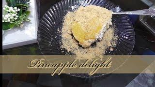 Only 4 ingredients dessert /pineapple delight  by craving point with isma