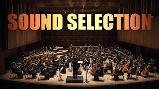 Sound Selection 101 for Beginners