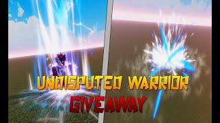 UNDISPUTED WARRIOR TRANSFORMATION GIVEAWAY [ROBLOX STUDIO]