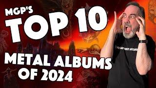 MGP’s Top 10 Metal Albums of 2024