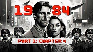 1984 | Part 1: Chapter 4 Summary & Analysis | George Orwell