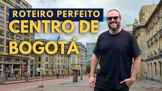 O que fazer em Bogotá: pontos turísticos e roteiro no centro de Bogotá