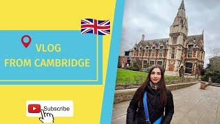 VLOG: My Trip to Cambridge University.