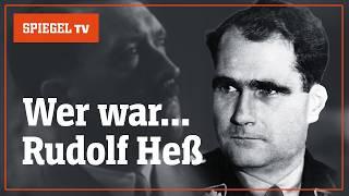 Wer war Rudolf Heß? – Der Stellvertreter Hitlers | SPIEGEL TV