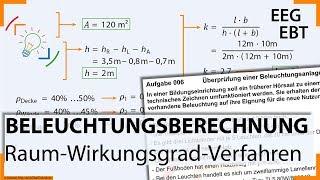 Aufgabe 006 :: Licht/Beleuchtungs-Berechnung für Räume :: Raumwirkungsgrad-Verfahren :: Elektroniker