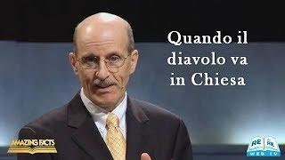 Quando il diavolo va in Chiesa - Doug Batchelor