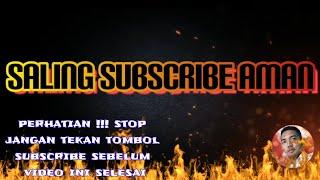 CARA SALING SUBSCRIBE AMAN TERBARU 2020