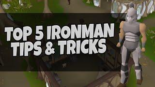 TOP 5 TIPS FOR IRONMAN ACCOUNTS - OSRS Tips & Tricks