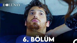 Dolunay 6. Bölüm