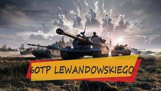 КАК ТАМ НАШ 60TP LEWANDOWSKIEGO В WOT? КАК ИГРАТЬ НА 60TP LEWANDOWSKIEGO В WORLD OF TANKS?