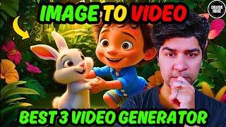 Top 3 FREE Image to video generator | How to generate text and image to video using free AI tools