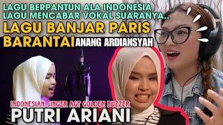 PUTRI ARIANI - LAGU BANJAR PARIS BARANTAI - ANANG ARDIANSYAH|COVER|LAGU PANTUN ALA INDONESIA‼️