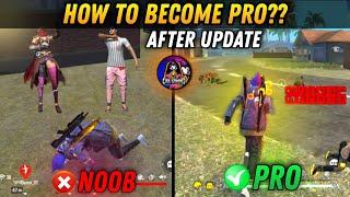 How to become pro in freefire in telugu | Noob to pro tips & tricks after update freefire telugu