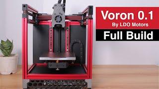 Voron 0.1 3D Printer Full Build | LDO Motors Kit