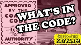 The Comics Code Authority! What Exactly Were the Rules? We Break Them Down, Point by Point!