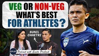 EP-243 | Veg vs. Non-Veg Diet, Fitness, Mbappe vs. Haaland, Indian Football Team | Sunil Chhetri