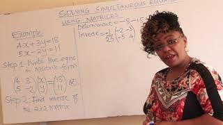 FORM 3 MATHS (Solving Simultaneous Equations Using Matrices)