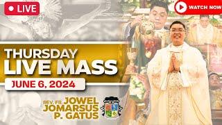 FILIPINO LIVE MASS TODAY ONLINE II JUNE 6, 2024 II FR. JOWEL JOMARSUS GATUS