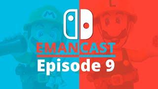 EmanCast - Episode 9 (ft. DannyBoy12)