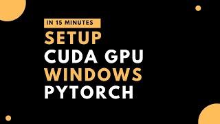 Easy Installation of PyTorch for GPU on Windows with CUDA Toolkit, cuDNN, Anaconda Navigator