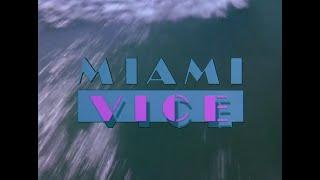 Miami Vice - Opening Sequence/Intro (Pilote Version) [S01E01] HD