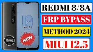 Redmi 8 Frp Bypass MIUI 12.5 | Redmi 8 Frp Bypass | Redmi 8 Frp Bypass 2024 | Redmi 8A Frp Bypass