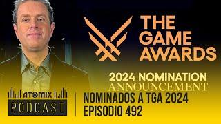 Nominados The Game Awards 2024 – Atomix Podcast 492