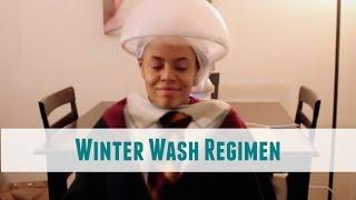 Winter Wash Regimen (RE-UPLOAD) | NATURALLY KAI