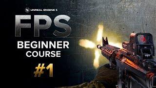 Create A First Person Shooter (FPS) in Unreal Engine 5 - Beginner Series #1