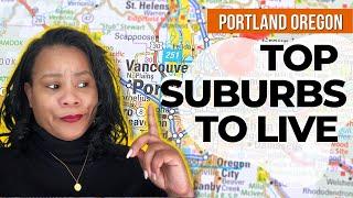 Top 4 Portland Suburbs To Live | Where To Live In Portland, Oregon