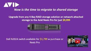 Migrate Your Shared Storage to the Avid Nexis Pro