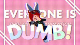!TW! Everyone Is Dumb  || CapCut || Roblox Edit + Tweening/ Animation || CHDX