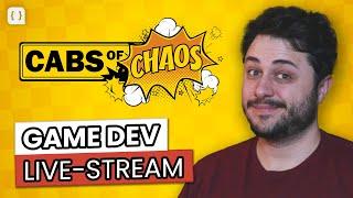 Building Cabs of Chaos LIVE - Game Dev Stream #06