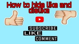 How To Hide Like And Dislike On Youtube Video