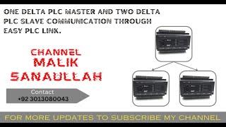 ONE DELTA PLC MASTER AND TWO DELTA PLCs SLAVE COMMUNICATION THROUGH EASY PLC LINK #Deltaplc