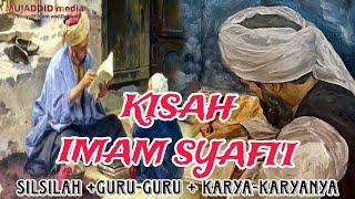 Kisah Imam Syafi'i || Pencetus Madhab Syafi'i