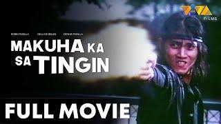 Makuha Ka Sa Tingin FULL MOVIE HD | Robin Padilla, Gelli De Belen, Dennis Padilla