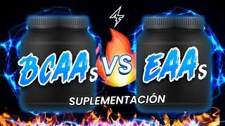  Suplementación BCAAs vs EAAs || ¿Cúal es mejor o más útil? Diferencias, Beneficios, Efectos y Más