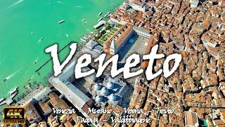 VENETO (Venice, Murano, Verona, Vicenza, Treviso, Padua & Valdobbiadene) – Italy  [4K video]