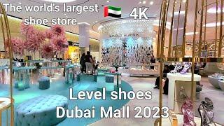 Level Shoes Dubai Mall: The world's Largest Shoe Store | 2023 Collection