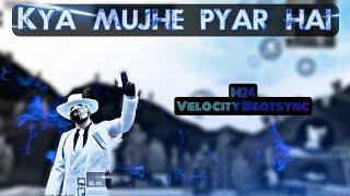 KYA MUJHE PYAR HAI X PUBG MONTAGE | REFLEX BROTHERS